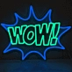 WOW! neon sign