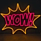 WOW! neon sign
