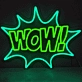 WOW! neon sign