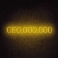 CEO Neon Sign