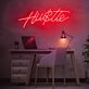 Hu$tle Neon Sign