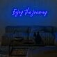Enjoy The Journey Neon Sign