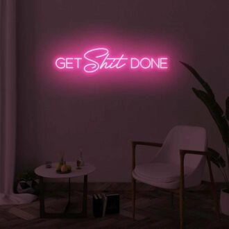 GET SHIT DONE LED Neon Sign