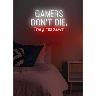 Gamers don't die, they respawn Neon Amusing Gamer Wisdom, Perfect for Game Rooms
