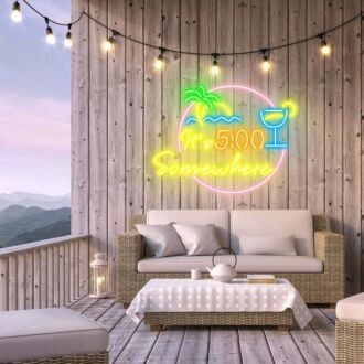 It's 5:00 Somewhere Relaxing Neon for Chill Zones