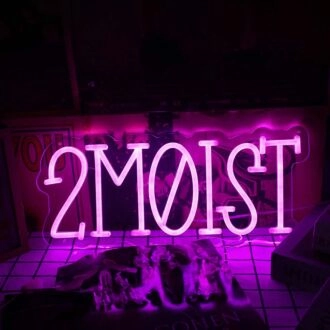 2Moist Pink Custom Neon Sign
