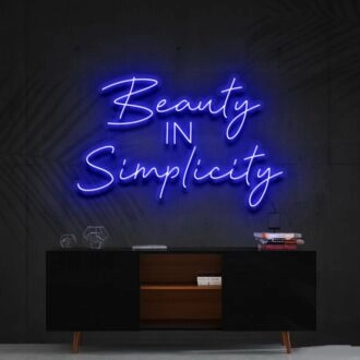 Beauty In Simplicity Neon Sign for Elegant and Minimalistic Decor