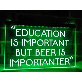 Beer is Importanter Funny Hanging Neon Sign