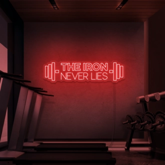 The iron does not lie neon signs