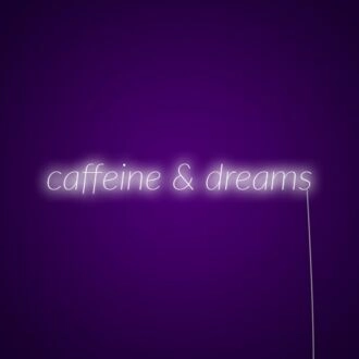 Caffeine And Dreams Neon Sign Ideal for coffee shops and dreamers