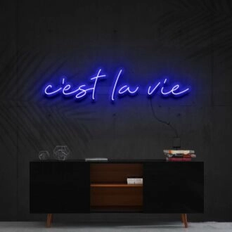 Cest La Vie Neon Sign for Inspirational and French Themed Decor
