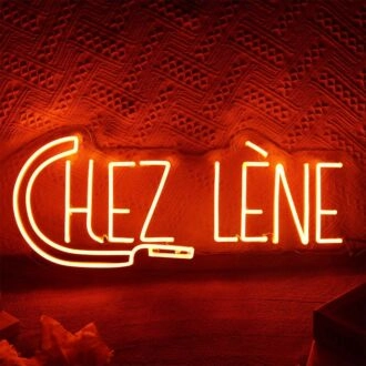 Chez Lene Neon Sign