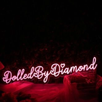 Dolled By Diamond Red Neon Sign