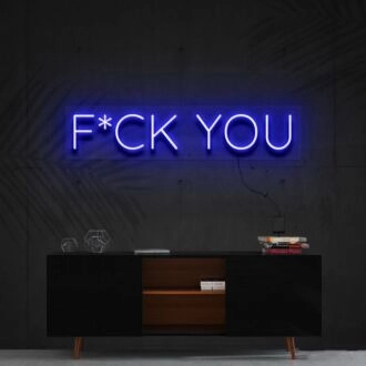 Fck You Neon Sign for Bold and Edgy Decor