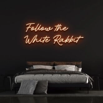 Follow The White Rabbit Neon Sign