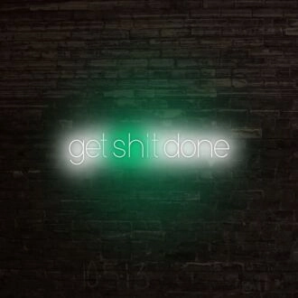 Get Sht Done Neon Sign V2 for focused and driven spaces