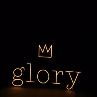 Glory Neon Sign