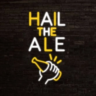 Hail The Ale Neon Sign ideal for pubs and bars