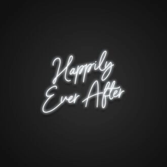 Happily Ever After Neon Sign