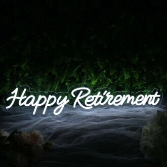 Happy Retirement White Neon Sign