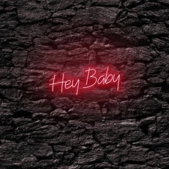 Hey Baby LED Neon Sign