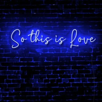 So This is Love LED Neon Sign
