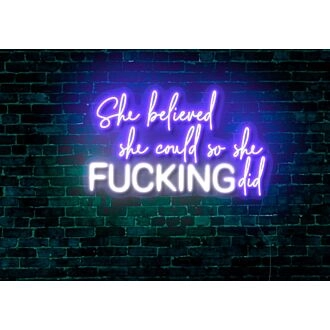 She Believed She Could So She Did LED Neon Sign