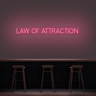 Law Of Attraction Neon Sign