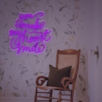 You Make My Heart Smile LED Neon Sign