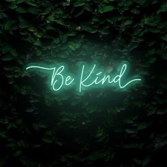Be Kind LED Sign