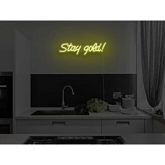 Stay Gold Neon Sign