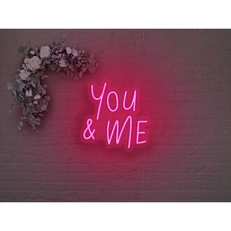 You And Me Neon Sign