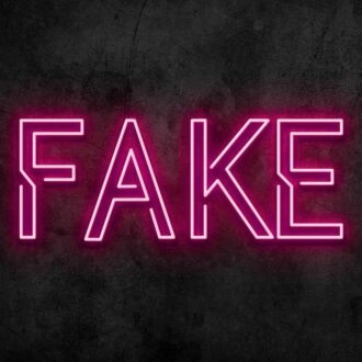 FAKE Neon Sign