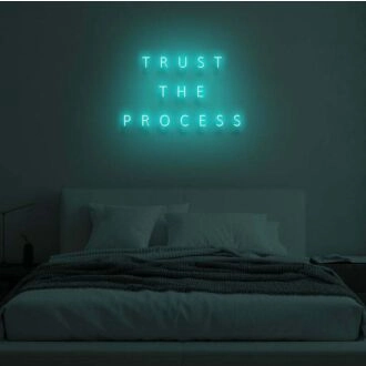 "TRUST THE PROCESS" LED Neon Sign