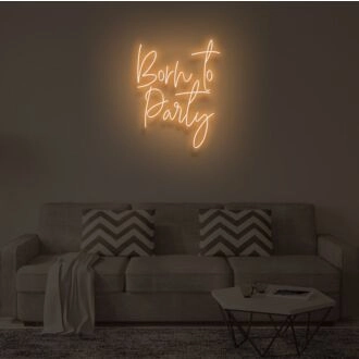 BORN TO PARTY" LED Neon Sign