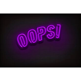 Oops neon sign