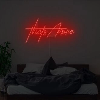 Thats Amore Neon Sign