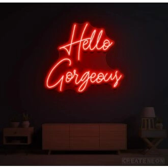Hello Gorgeous Led Neon Sign