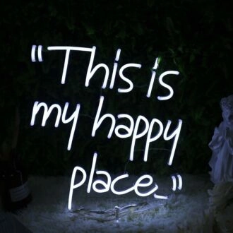 This Is My Happy Place White Neon Sign