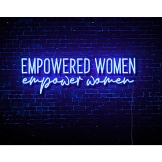 Empowered Women, Empower Women LED Neon Sign