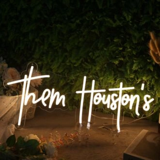 Them Houston's Yellow Neon Sign