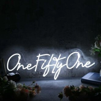 One Fifty One White Neon Sign