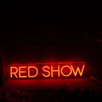 Red Show Custom Neon Sign