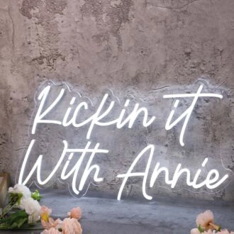 Kickin It With Annie White Neon Sign