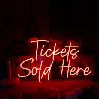 Tickets Sold Here Red Neon Sign