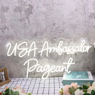 USA Ambassador Pageant White Neon Sign