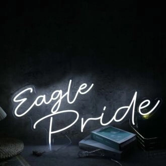 Eagle Pride White Neon Sign