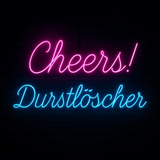 „Cheers! Durstlöscher“ LED Neon Schild – Für alle, die Bier und gute Gesellschaft lieben!