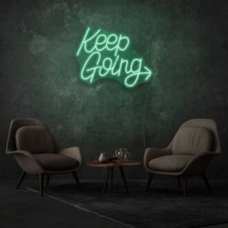 Keep Going LED Neon Lettering