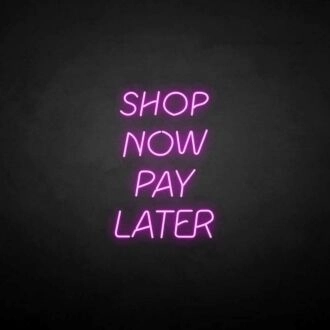Buy now pay later neon sign